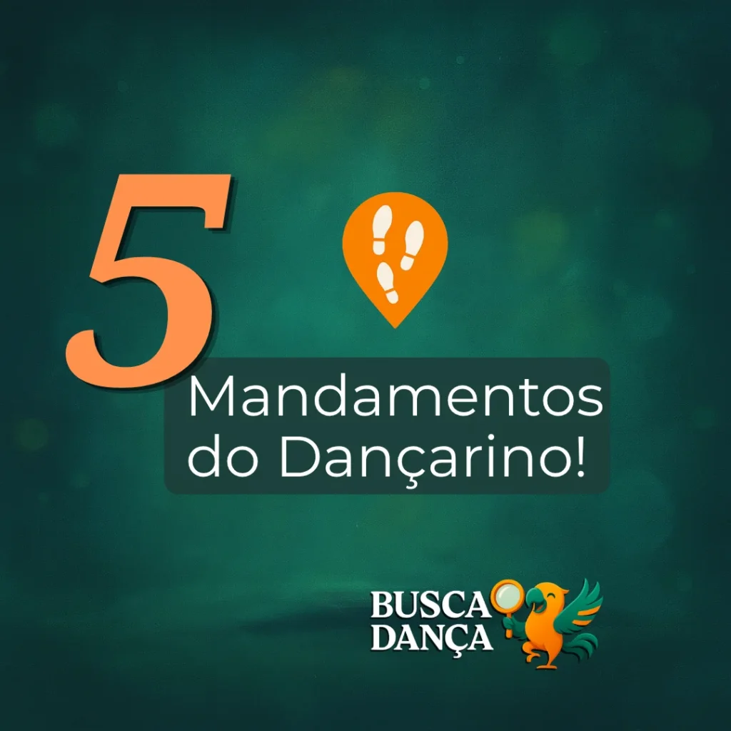 5 mandamento do dançarino