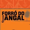 Forró do Jângal